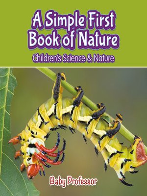 cover image of A Simple First Book of Nature--Children's Science & Nature